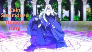 Cain summoned demon king | Jichou wo Shiranai Kamigami no Shito episode 11 | Eng Subs
