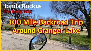 100 miles on a Honda Ruckus - Loop of Granger Lake