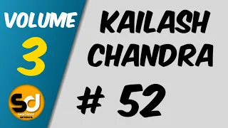 # 52 | 95 wpm | Kailash Chandra | Volume 3