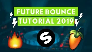 HOW TO: Future Bounce Banger 2019 | FL Studio Tutorial