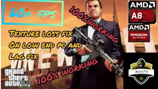 HOW TO FIX LAG AND TEXTURE MISSING IN GTA V LOW END PC|4 GB RAM AND NO GRAPHICS CARD|BEASTPAT|