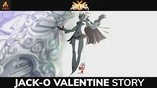 Jack-O Valentine - 4K Story Cutscenes (Arcade Mode) - Guilty Gear Xrd -REVELATOR-