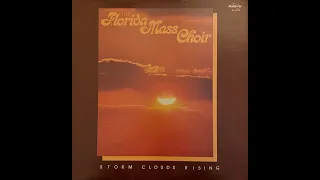 The Florida Mass Choir / Storm Clouds Rising