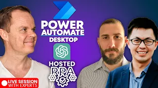 Advanced Power Automate Desktop - Microsoft Joins LIVE 🎤😍