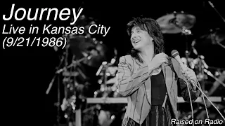 Journey - Live in Kansas City (September 21st, 1986)