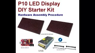 P10 LED Display DIY Starter Kit - Hardware Assembly Procedure - rareComponents.com