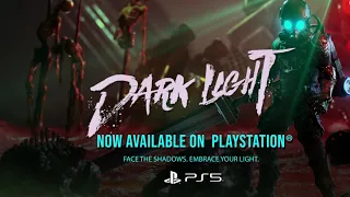 Dark Light Playstation5 Launch Trailer