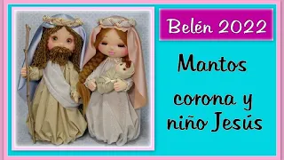 BELÉN DE TELA hacemos manto, corona y niño Jesús video - 579