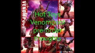 hot toys venompool pre order thoughts