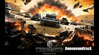 World Of Tanks - Intro Malinovka - soundtrack