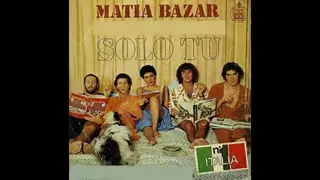 Matia Bazar-Solo tu(1977)