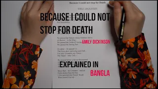 Because I Could Not Stop For Death - Emily Dickinson (Explained in Bangla)