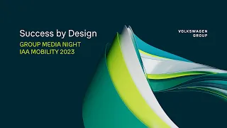 Success by Design - the Volkswagen Group #IAA23 Media Night