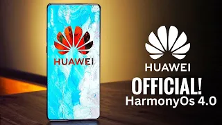 Huawei HarmonyOs 4.0 - OMG, IT'S OFFICIAL !!