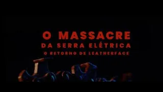 O Massacre da Serra Elétrica O Retorno de Leatherface 2022 teaser terror