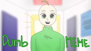 Dumb Meme - Baldi's basics //Flipaclip Animation//