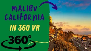 Malibu California in 360 VR | Chill Beats