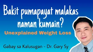 Unexpected Weight Loss - Dr. Gary Sy