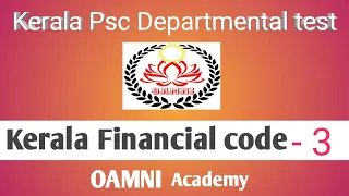 Previous Questions and Answers based on Chapter-2 of Kerala Financial Code volume-l.