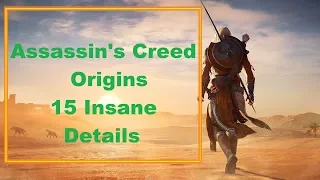 15 INSANE Details you might have missed in Assassins's Creed: Origins