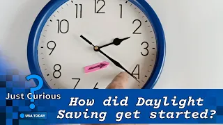 When is daylight saving time 2024? What it means for your clocks. | JUST CURIOUS