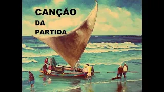 Canção da Partida (Marcha dos Pescadores - Dorival Caymmi) - Bogdan Plech