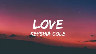 Keyshia Cole - Love (Lyrics)