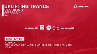 ⚡ Uplifting Trance Sessions EP. 646 with DJ Phalanx