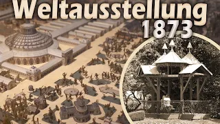 Die Wiener Weltausstellung 1873 und seine hinterlassenen Spuren!