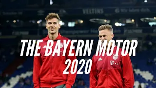 Joshua Kimmich & Leon Goretzka ● The Bayern Motor ● 2020 | HD