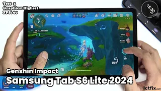 Samsung Tab S6 Lite 2024 Genshin Impact Gaming test | Exynos 1280