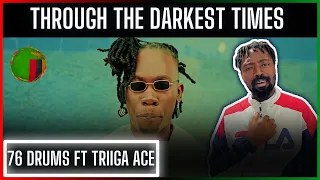 🚨😯 | 76 Drums ft Triiga Ace - Through The Darkest Times (Official Video)