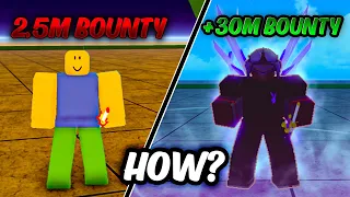 How To Get 30M Bounty FAST Guide (Blox Fruits)