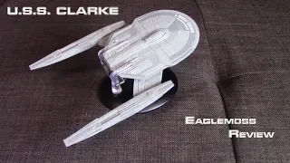 USS Clarke Eaglemoss Discovery Ship Review