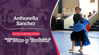 Al ritmo de 🎺Marinera de Corazón🥁 baila 💃🏼Anthonella Sanchez en el Concurso D' Ritmo y Tradición💙