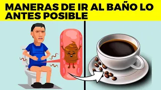 15 trucos para hacerte ir al baño lo antes posible 🚫🚽