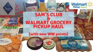 FIRST GROCERY HAUL SINCE NEW WW PERSONAL POINTS | SAM'S CLUB HAUL & WALMART GROCERY PICKUP HAUL