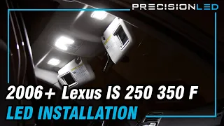 Lexus IS 250 350 F LED Install - 2006+