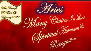 Aries🙏 Many Choices In Love Spiritual Ascension & Recognition