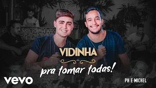 PH e Michel - Vidinha