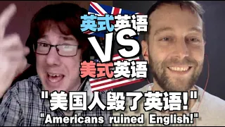 British VS American: Did Americans ruin English???