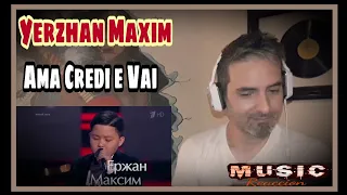 Yerzhan Maxim - Ama credi e vai