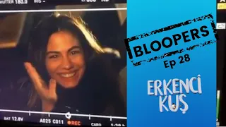 Erkenci Kus ❖ Bloopers Ep 28 ❖ Can Yaman & Demet Ozdemir  ❖ English ❖  2019