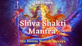 Om Hreem Namah Shivaya | Shivratri Mantra | 108 Times