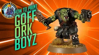 Goff Waaghhhh! How to paint Goff Ork Boyz for 40K