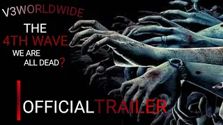 THE 4TH WAVE | OFFICIAL TRAILER TEASER 2022| CORONA ZOMBIES| V3WORLDWIDE