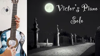 Victor’s Piano solo (From Corpse Bride), D. Elfman, Arrangement for Guitar and Tutorial