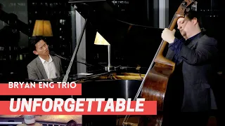 Bryan Eng Trio | Unforgettable