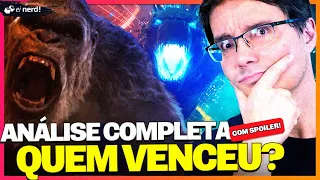 GODZILLA VS. KONG - QUEM VENCEU? - ANÁLISE COMPLETA COM SPOILER!