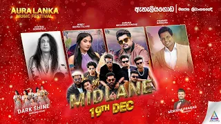 🔴 Aura Lanka Music Festival 2022 - ඇහැලියගොඩ  ප්‍රසංග මාලාව | 19 - 12 - 2022 | Midlane